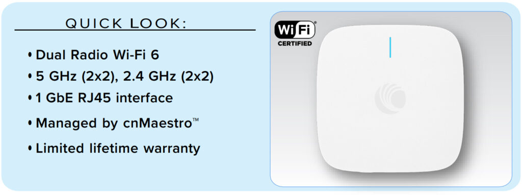 Cambium XV2-21X Wi-Fi 6 Indoor Access Point Cambium XV2-21X Wi-Fi 6 Indoor Access Point