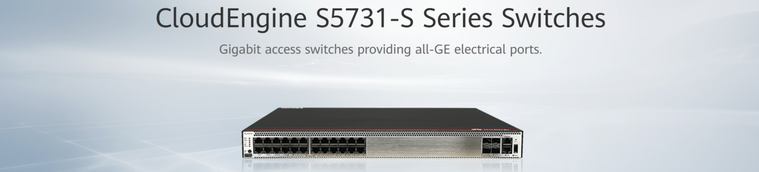 CloudEngine S5731-S48P4X - Switch Gigabit PoE+ Tốc Độ Cao Cho Doanh Nghiệp CloudEngine S5731-S48P4X - Switch Gigabit PoE+ Tốc Độ Cao Cho Doanh Nghiệp